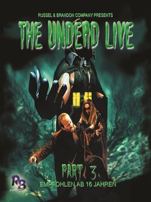 cover image of The Undead Live, Part 3